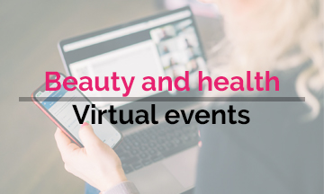 Virtual beauty and health events